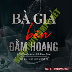 Bà Già Bên Đầm Hoang