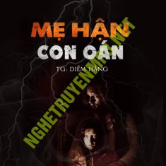 Mẹ Hận Con Oán