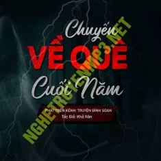 Chuyện Về Quê Cuối Năm