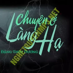 Chuyện Ở Làng Hạ