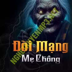 Đòi Mạng Mẹ Chồng