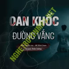 Oan Khốc Đường Vắng