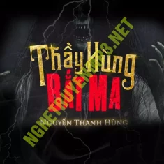 Thầy Hùng Bắt Ma