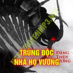 Trùng Độc Nhà Họ Vương