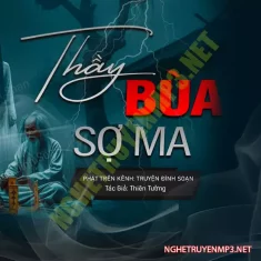 Thầy Bùa Sợ Ma