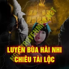 Luyện Bùa Hài Nhi Chiêu Tài Lộc