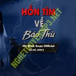 Hồn Tìm Về B.áo T.hù