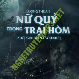 Nữ Quỷ Trong Trại Hòm