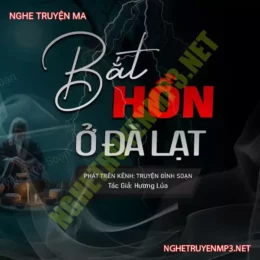 Bắt Hồn Ở Đà Lạt