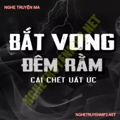 Bắt Vong Đêm Rằm