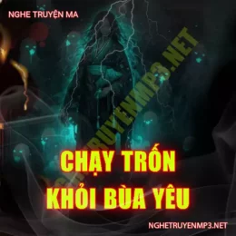 Trốn Chạy Khỏi Bùa Yêu