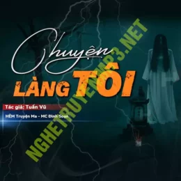 Chuyện Làng Tôi