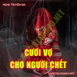 Cưới Vợ Cho Người C.hết