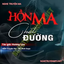 Hồn Ma C.hết Đường