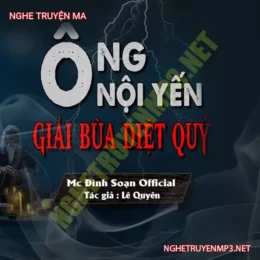 Ông Nội Yến Giải Bùa Diệt Quỷ