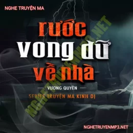 Rước Vong Dữ Về Nhà