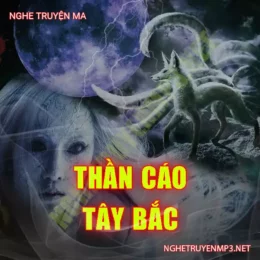 Thần Cáo Tây Bắc