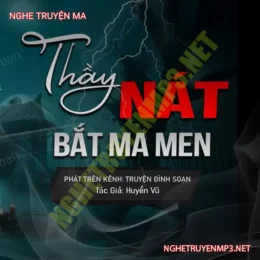 Thầy Nát Bắt Ma Men