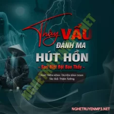 Thầy Vẩu Đánh Ma Hút Hồn