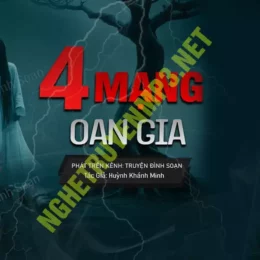 4 Mạng Oan Gia