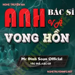 Anh Bác Sĩ Và Vong Hồn