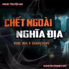 C.hết Ngoài Nghĩa Địa