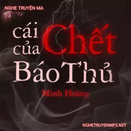 Cái C.hết Của Báo Thù