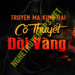 Cô Thuyết Đòi Vàng