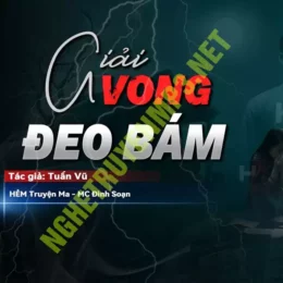 Giải Vong Đeo Bám