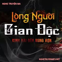 Lòng Người Gian Độc