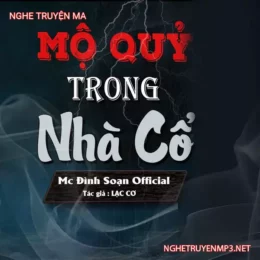 Mộ Quỷ Trong Nhà Cổ