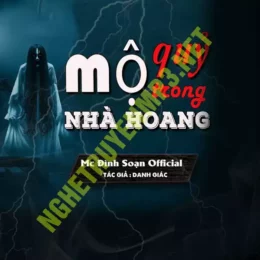 Mộ Quỷ Trong Nhà Hoang