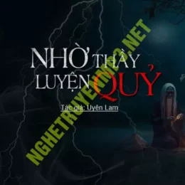 Nhờ Thầy Luyện Quỷ