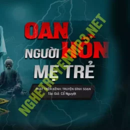 Oan Hồn Người Mẹ Trẻ