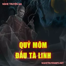 Quỷ Mõm Đấu Tà Linh Mộc Thần