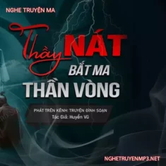 Thầy Nát Bắt Ma Thần Vòng