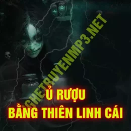 Ủ Rượu Bằng Thiên Linh Cái