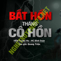 Bắt Hồn Tháng Cô Hồn