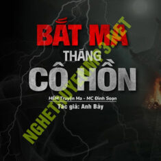 Bắt Ma Tháng Cô Hồn