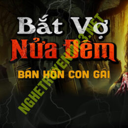 Bắt Vợ Nửa Đêm