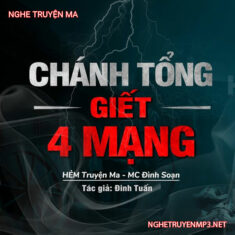 Chánh Tổng G.iết 4 Mạng