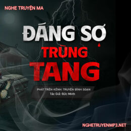 Sự Đáng Sợ Của Trùng Tang