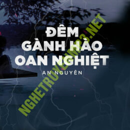 Đêm Gánh Hào Oan Nghiệt