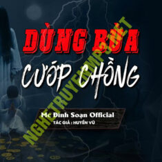 Dùng Bùa Cướp Chồng