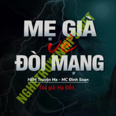 Mẹ Già Về Đòi Mạng