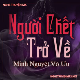 Người C.hết Trở Về