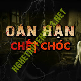 Oán Hận C.hết Chóc