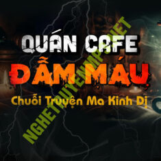 Quán Cà Phê Đẫm Máu