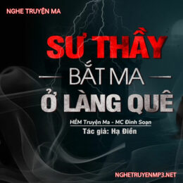 Sư Thầy Bắt Ma Ở Làng Quê