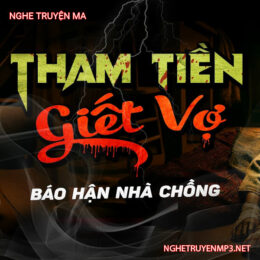 Tham Tiền G.iết Vợ